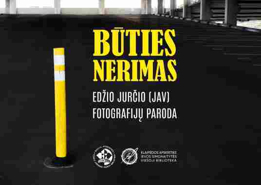 siauliuose-naujausia-edzio-jurcio-fotografiju-paroda-buties-nerimas