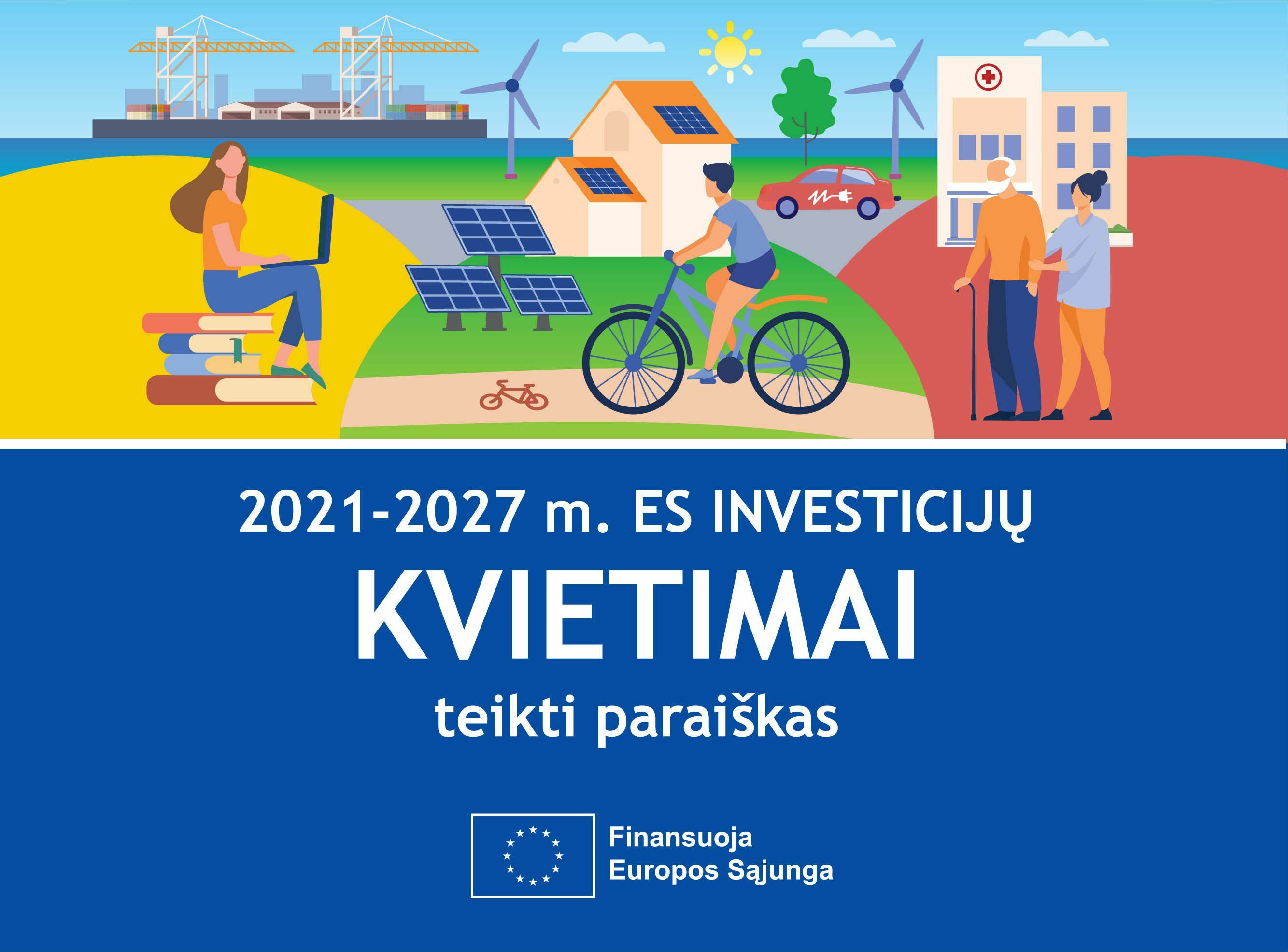 Kvietimai |2021-2027 ES investicijų interneto svetainė (esinvesticijos.lt).