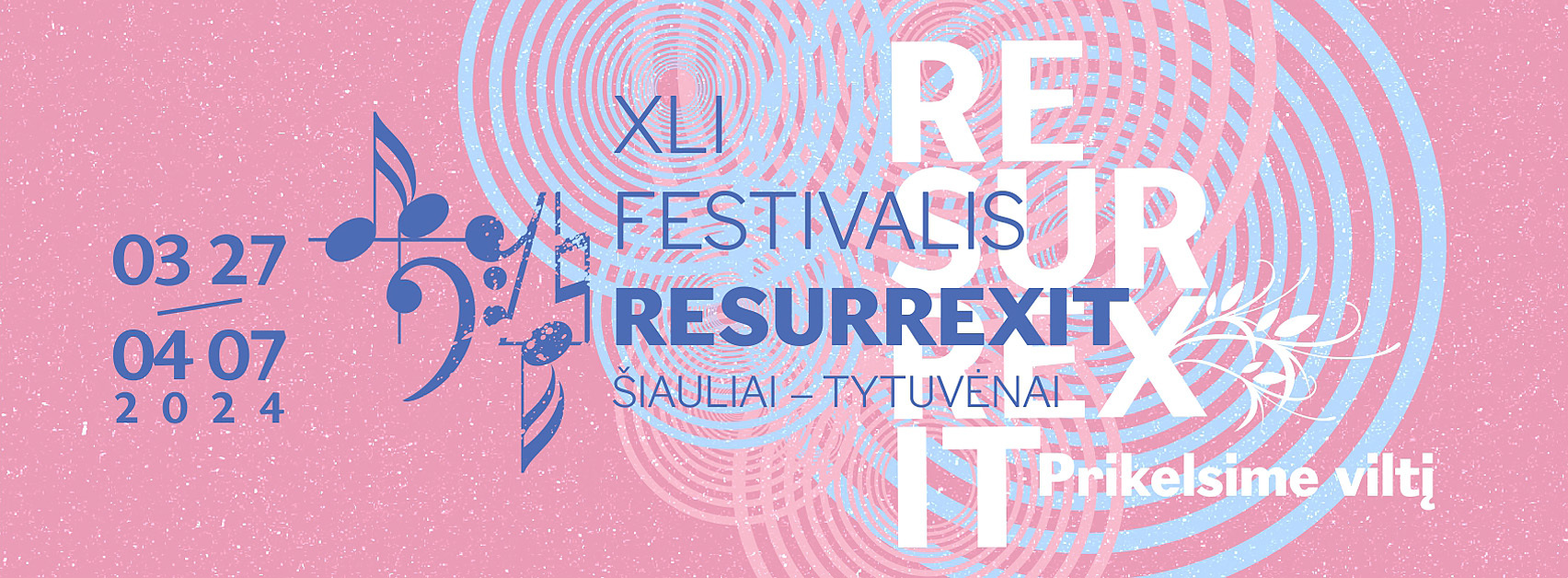 XLI festivalis „Resurrexit“