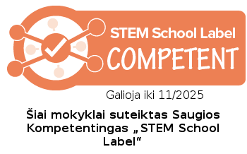 Šiaulių „Dermės“ mokykla – STEM school label competent mokykla