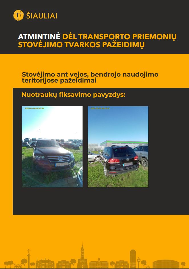 Atmintinė dėl transporto priemonių stovėjimo tvarkos pažeidimų Atmintinė dėl transporto priemonių stovėjimo tvarkos pažeidimų